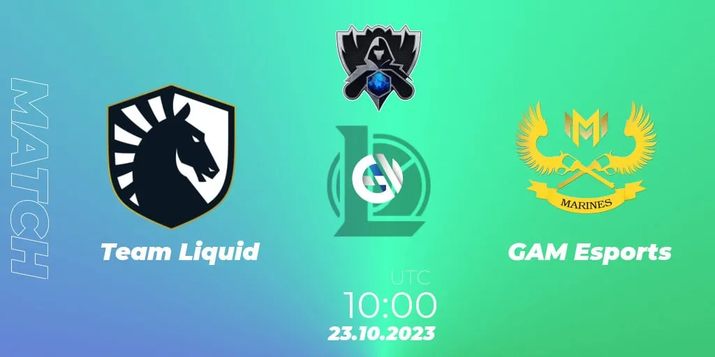 【2023LOL瑞士轮】Team Liquid vs GAM Esports 比赛预测、比赛结果、比赛回顾