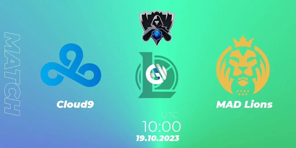 【2023LOL瑞士轮】Cloud9 vs MAD Lions 比赛预测、比赛结果、比赛回顾