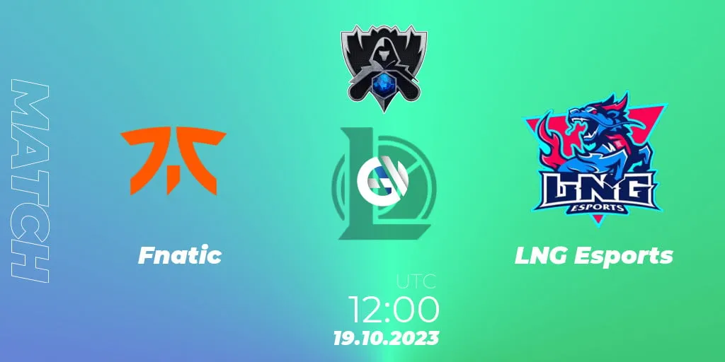 【2023LOL瑞士轮】Fnatic vs LNG Esports 比赛预测、比赛结果、比赛回顾